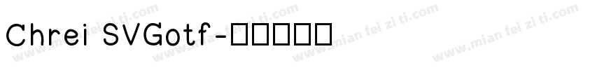Chrei SVGotf字体转换